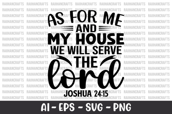As for Me and My House We Will Serve SVG