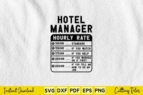 Funny Hotel Manager Hourly Rate Svg Png Review