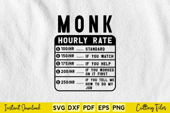 Funny Monk Hourly Rate Svg Cutting File Review
