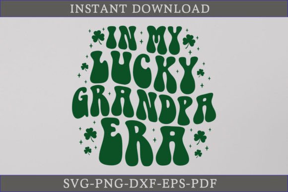 In My Lucky Grandpa Era Retro Shirt SVG