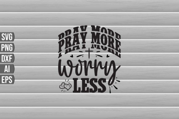 Pray More Worry Less Svg: A Designer's Real-World Embroidery Review