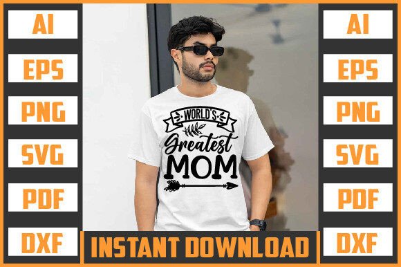 WORLD S GREATEST MOM SVG Design Review